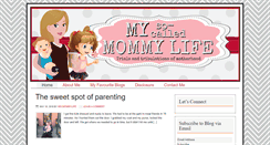 Desktop Screenshot of mysocalledmommylife.com